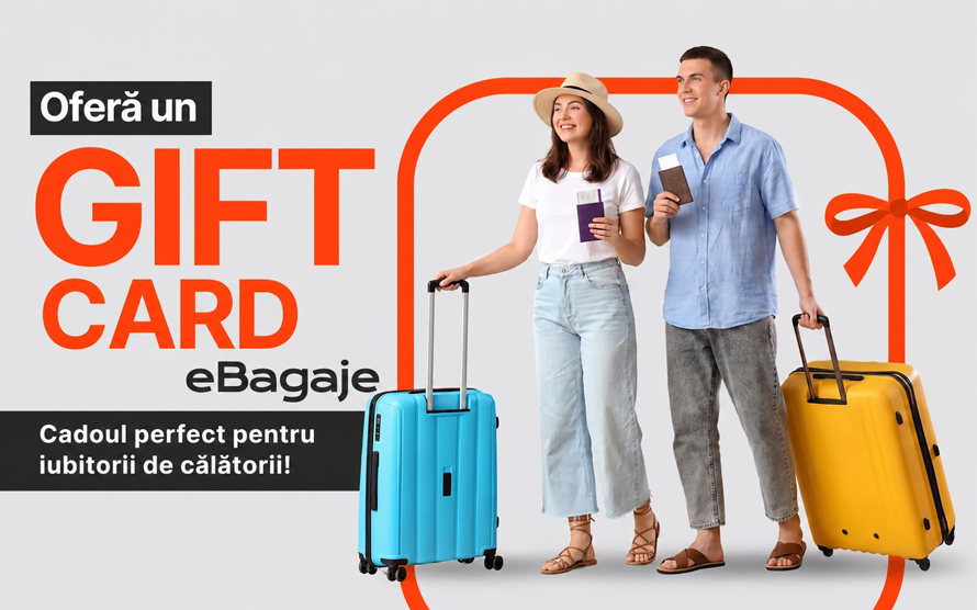 Oferă un GIFT CARD eBagaje
