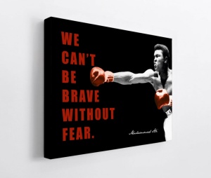 Talou Citate Motivationale Muhammad Ali - Curajul si Frica