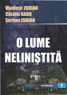 O lume neliniștită
