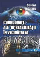 COORDONATE ALE (IN)STABILITĂŢII ÎN VECINĂTATEA ROMÂNIEI