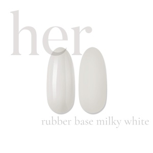 Rubber Base MILKY WHITE - HER