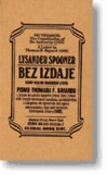 Bez izdaje  LYSANDER SPOONER
