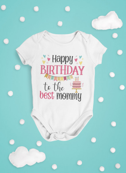Body bebe - Happy birthday mom!