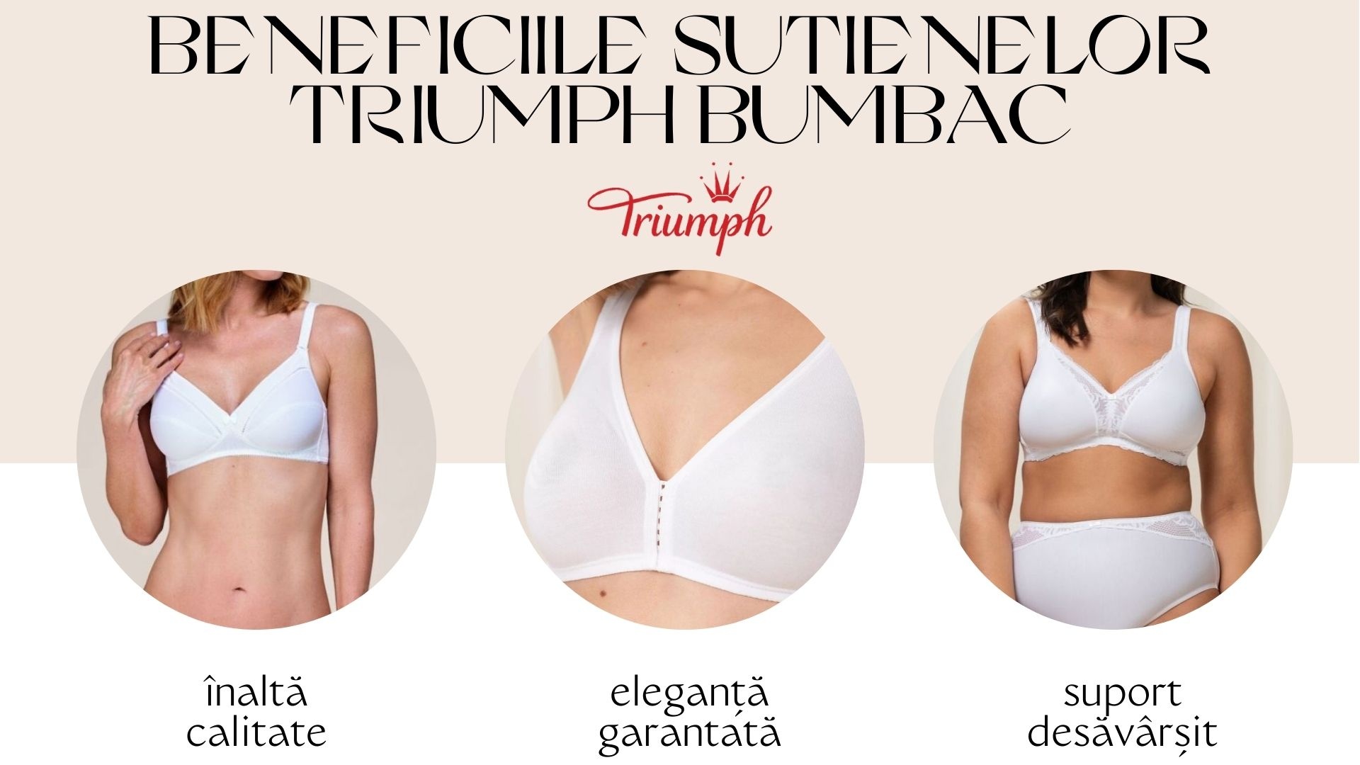 Beneficiile sutienelor Triumph din bumbac