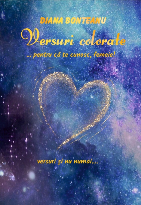 Versuri colorate - Diana Bonteanu