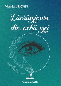 Lacrămioare din ochii mei - Maria Jucan