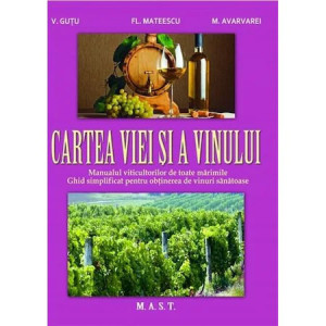 Cartea viei si a vinului, MAST
