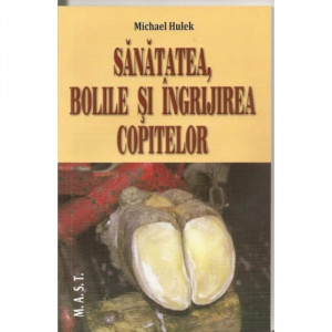 Sanatatea, bolile si ingrijirea copitelor, MAST