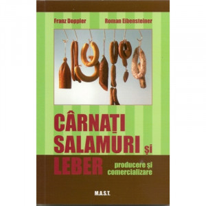 Carnati, salamuri si leber - producere si comercializare, MAST