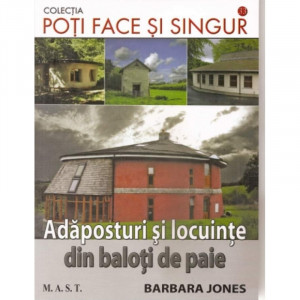 Adaposturi si locuinte din baloti de paie, MAST