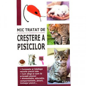 Mic tratat de crestere a pisicilor, MAST