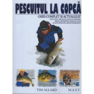 Pescuitul la copca - Ghid complet si actualizat, MAST